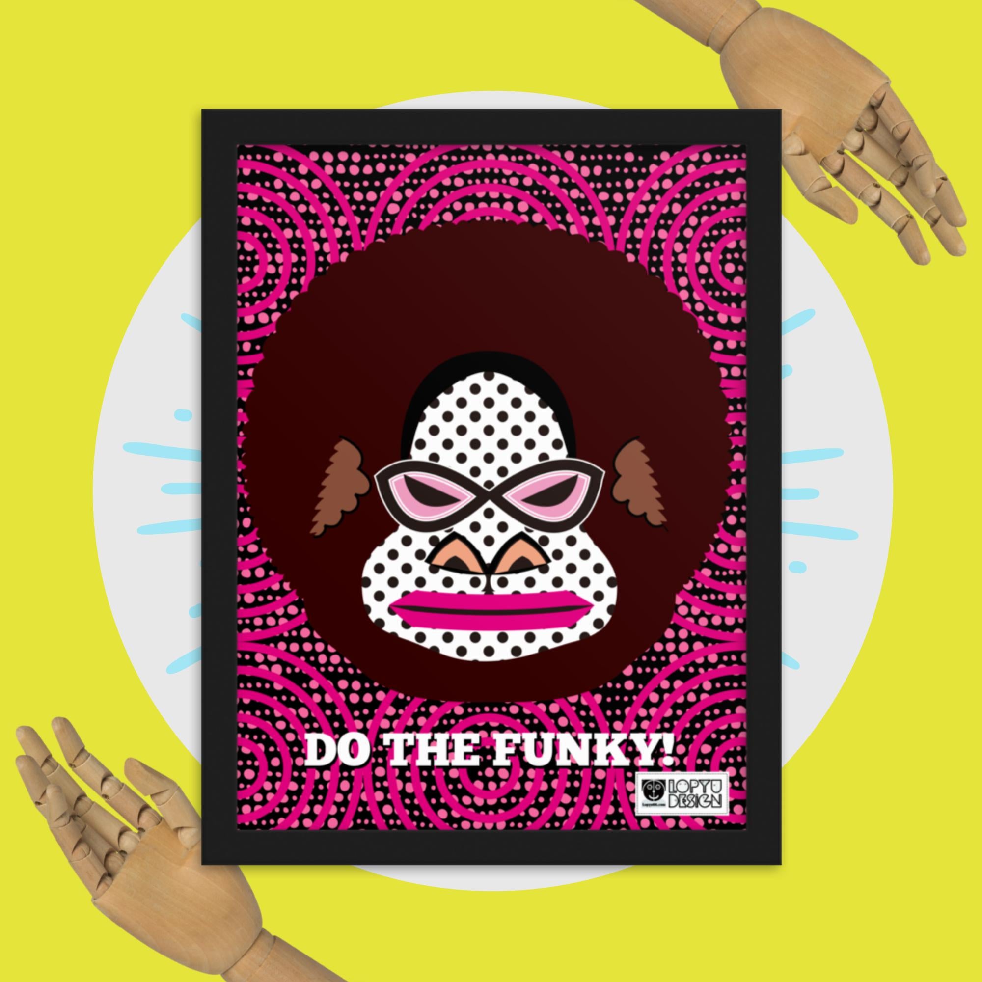 【フレーム付き】強化マットポスター・「アフロゴリラダダ」DO THE FUNKY!【 CA076-FP051】