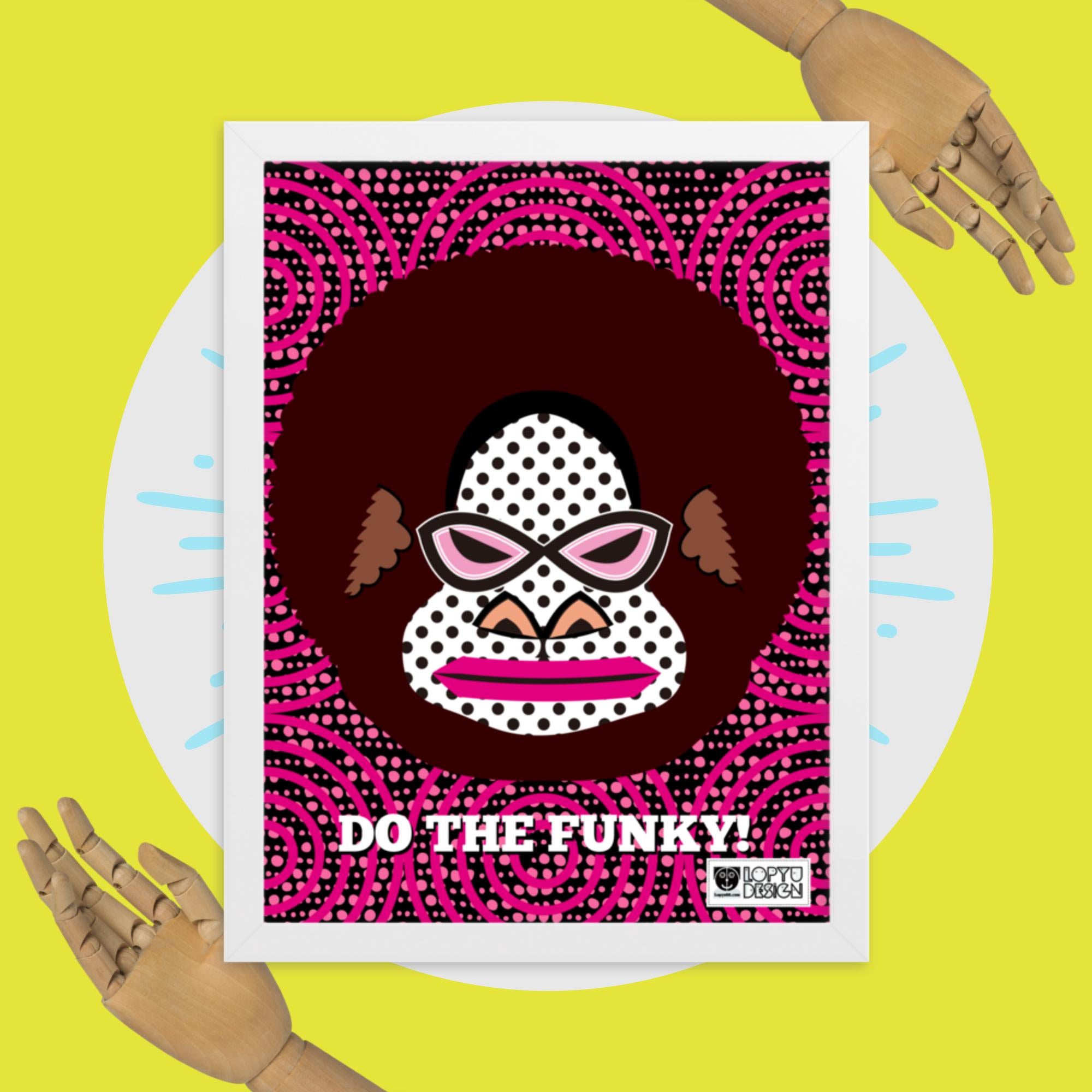 【フレーム付き】強化マットポスター・「アフロゴリラダダ」DO THE FUNKY!【 CA076-FP051】